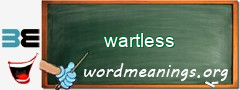 WordMeaning blackboard for wartless